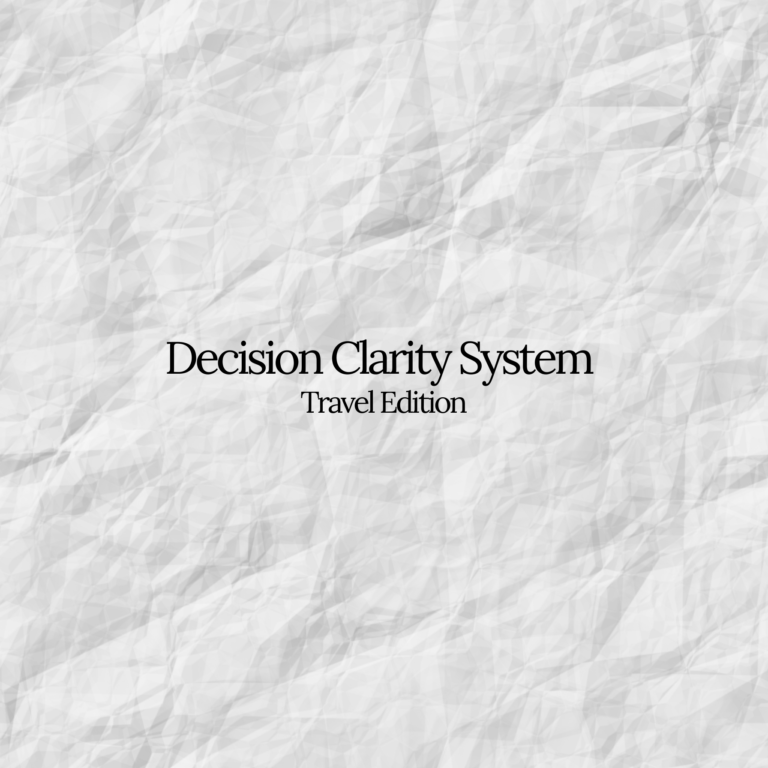 Decision Clarity System (Travel Edition) – Notion travel decision framework to score destinations and choose hotels with confidence